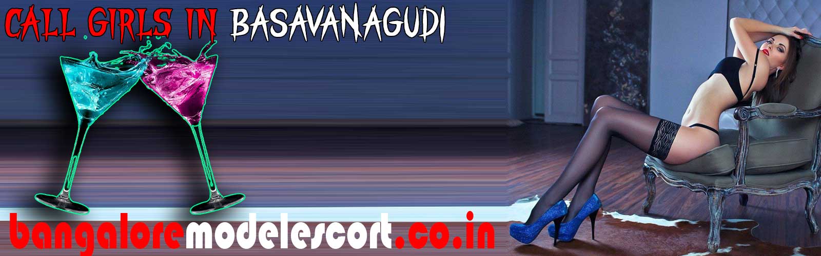 Call Girls in Basavanagudi